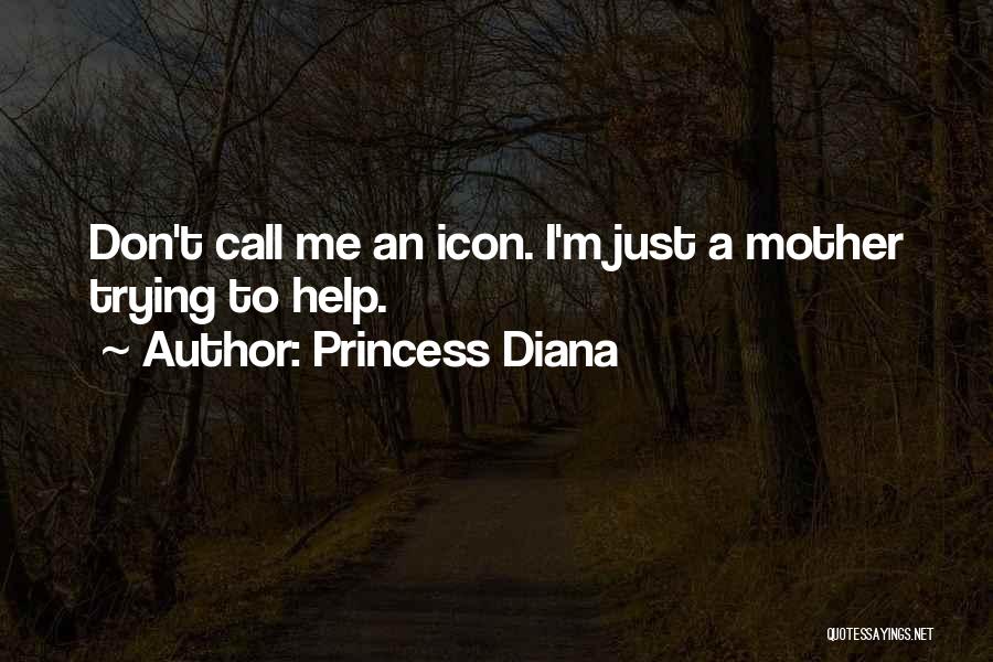 I M Princess Quotes By Princess Diana