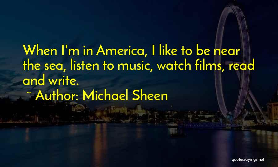 I M Quotes By Michael Sheen