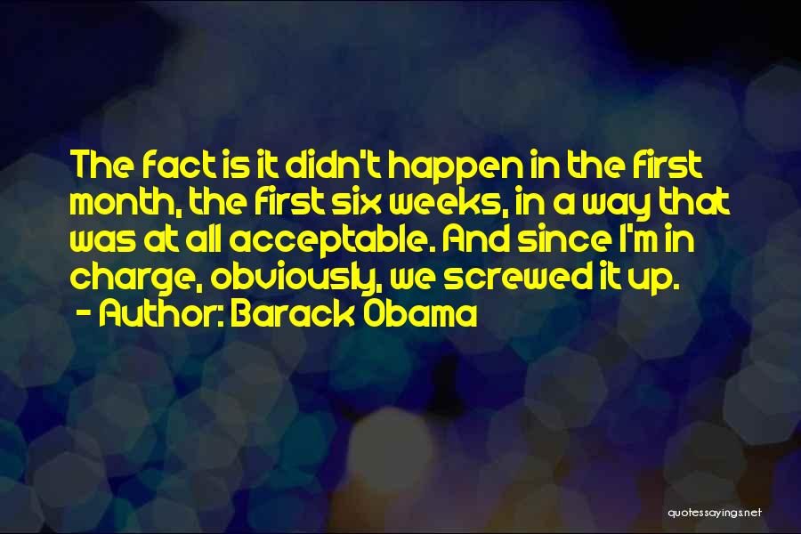 I M Screwed Quotes By Barack Obama