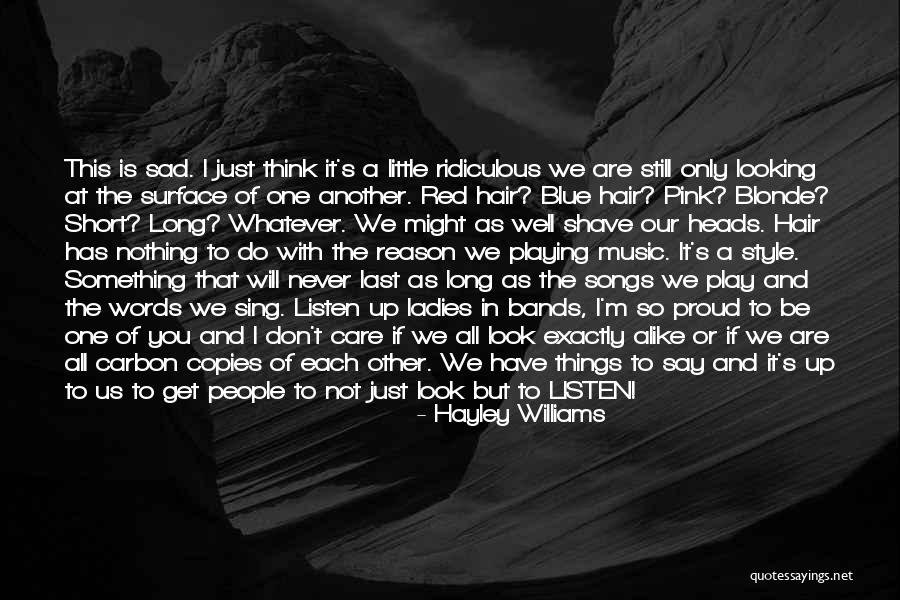 I M Still With You Quotes By Hayley Williams I M Still With You Quotes By Hayley Williams