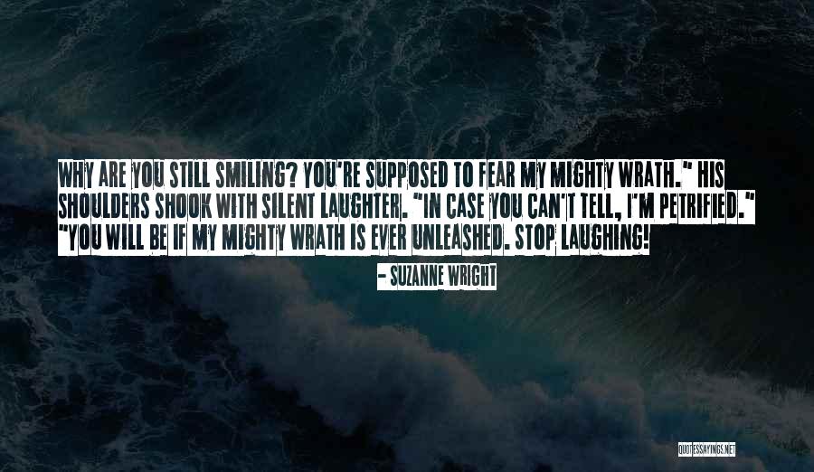 I M Still With You Quotes By Suzanne Wright I M Still With You Quotes By Suzanne Wright