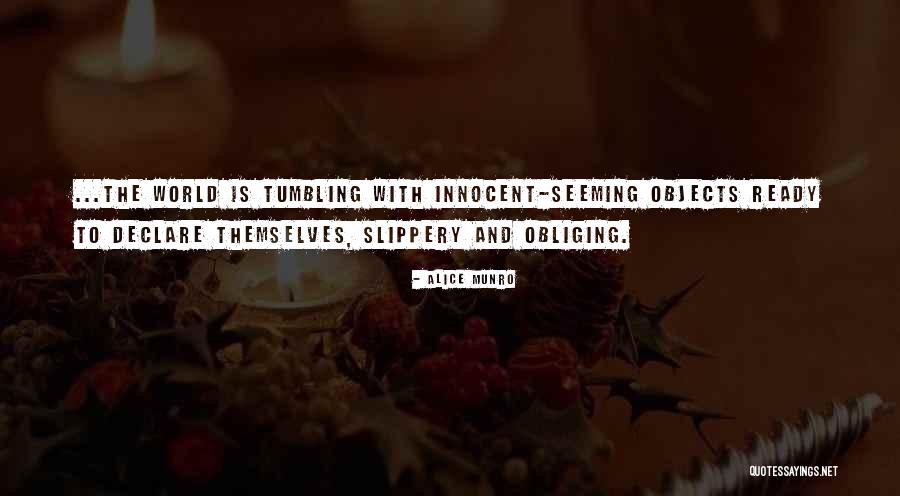 I ' M Very Innocent Quotes By Alice Munro I ' M Very Innocent Quotes By Alice Munro