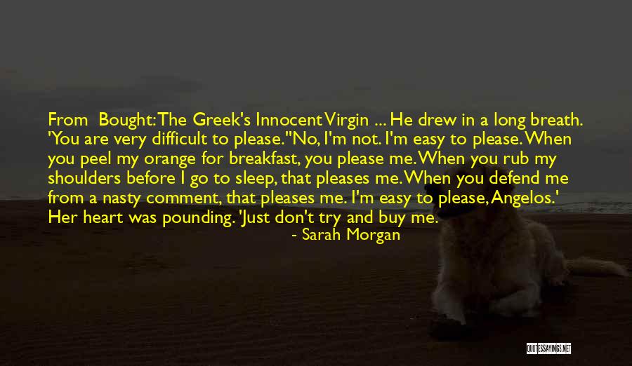 I ' M Very Innocent Quotes By Sarah Morgan I ' M Very Innocent Quotes By Sarah Morgan
