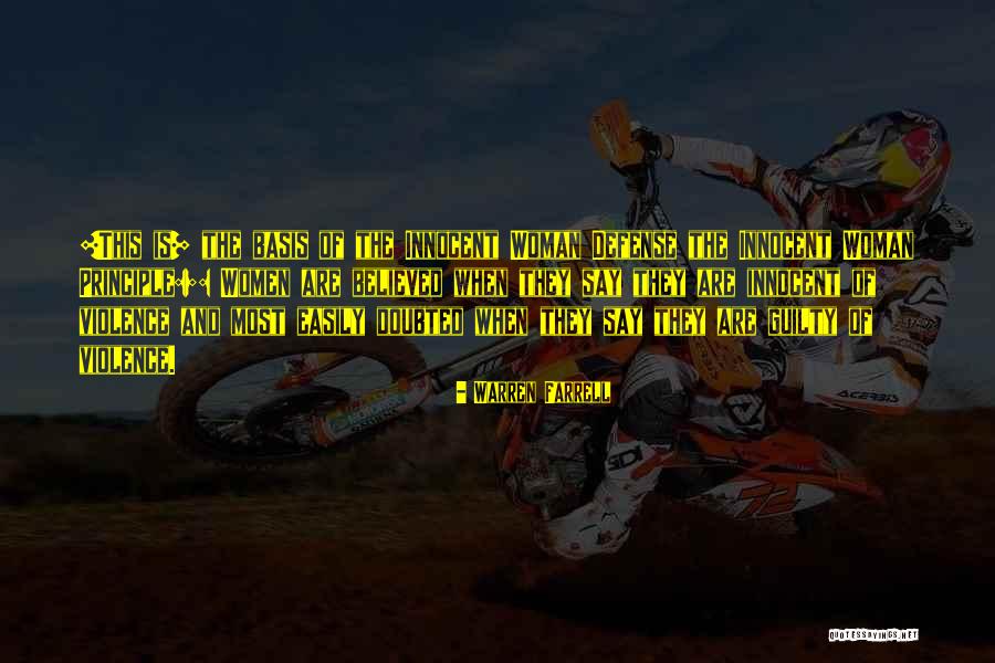 I ' M Very Innocent Quotes By Warren Farrell I ' M Very Innocent Quotes By Warren Farrell