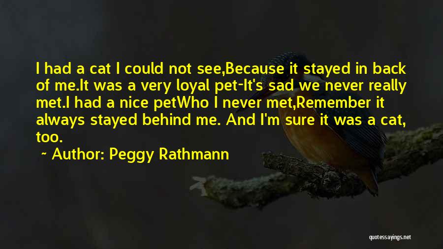 I ' M Very Sad Quotes By Peggy Rathmann