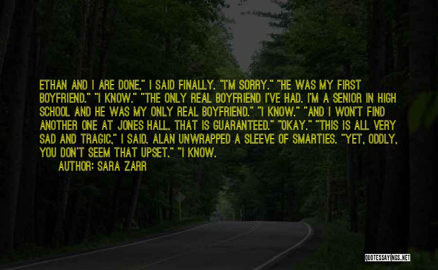 I ' M Very Sad Quotes By Sara Zarr