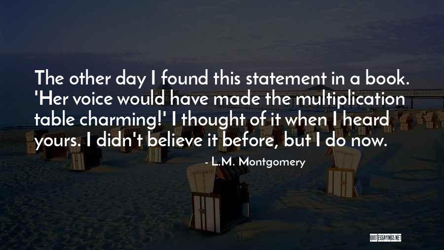 I ' M Yours Quotes By L.M. Montgomery