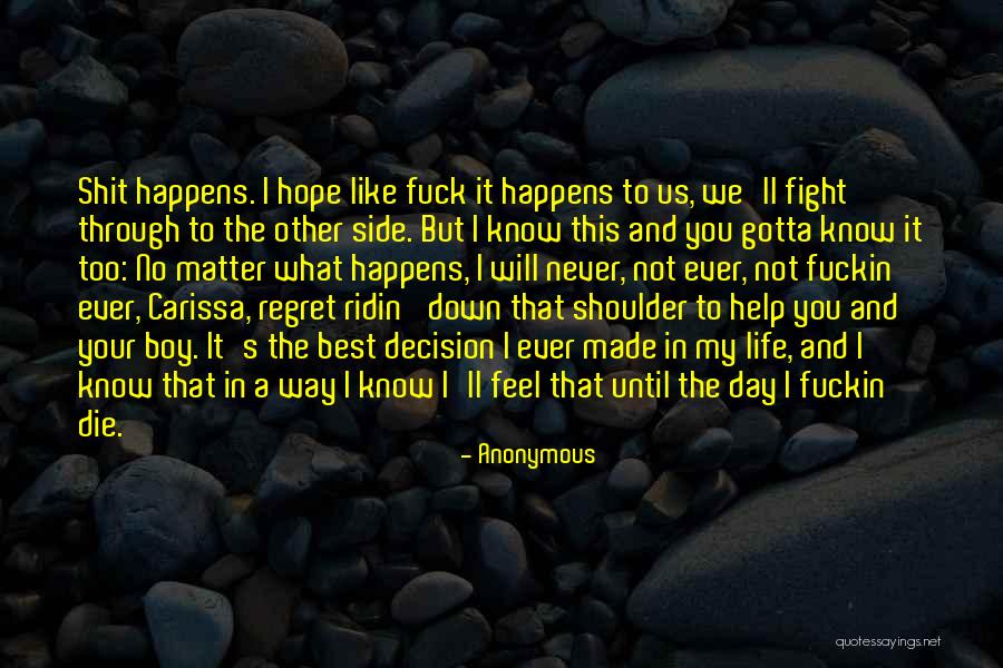 I Made It Through The Day Quotes By Anonymous I Made It Through The Day Quotes By Anonymous