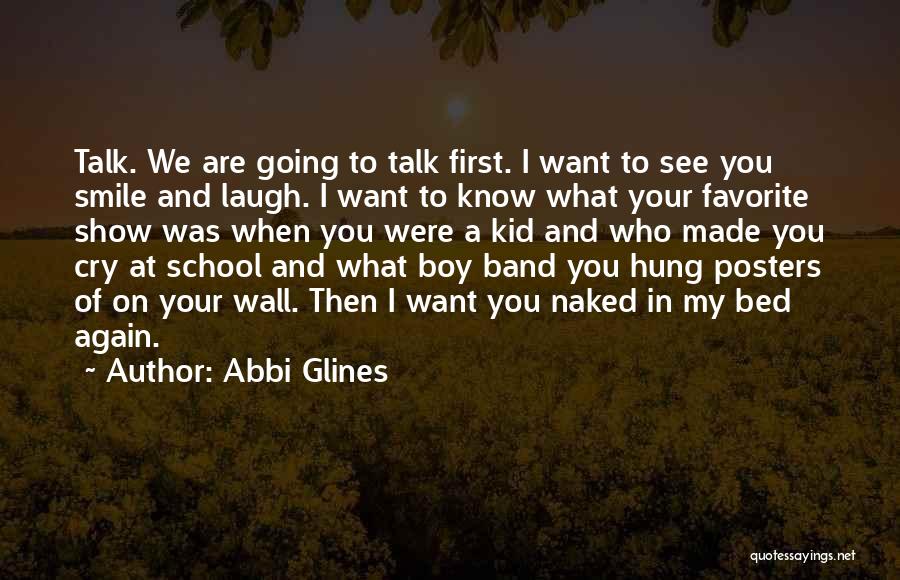 I Made You Cry Quotes By Abbi Glines