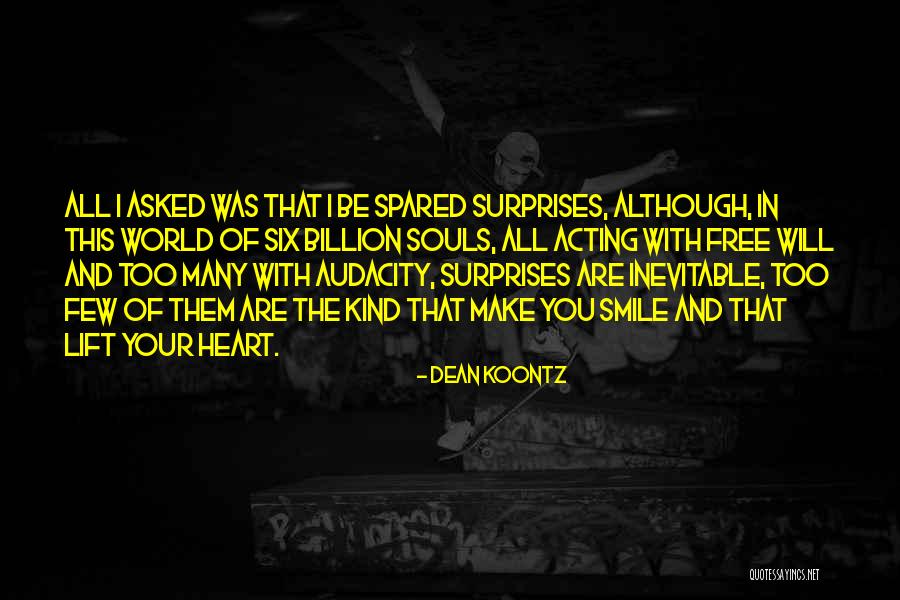 I Make You Free Quotes By Dean Koontz I Make You Free Quotes By Dean Koontz