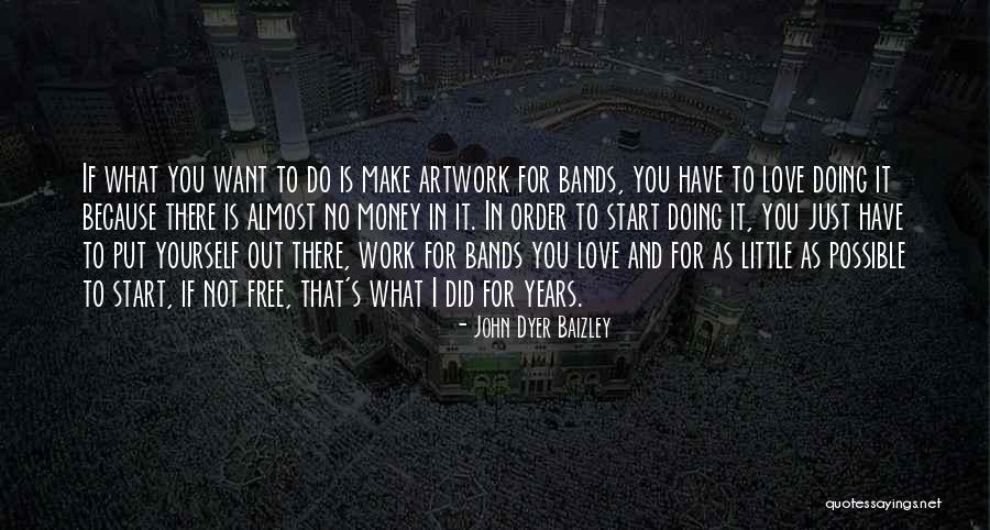 I Make You Free Quotes By John Dyer Baizley I Make You Free Quotes By John Dyer Baizley