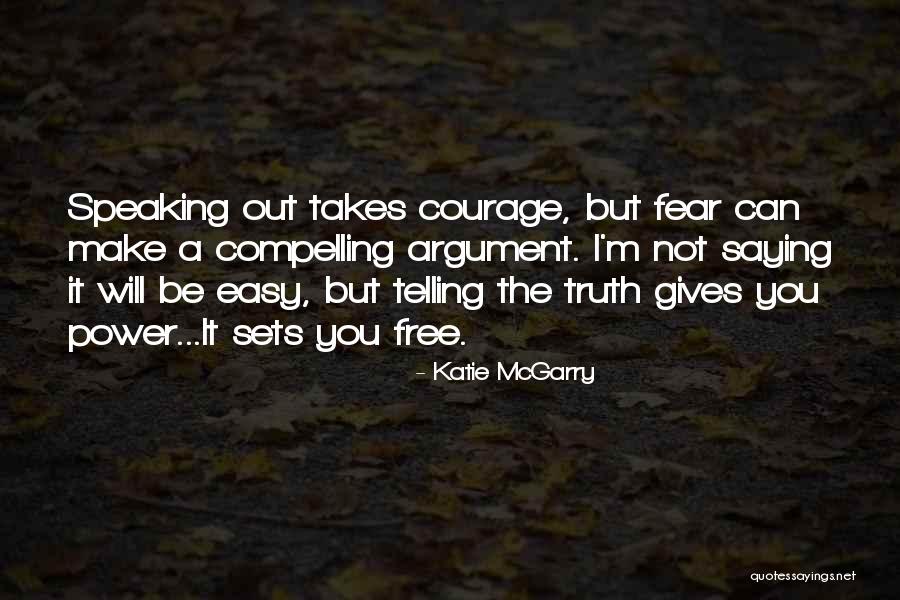 I Make You Free Quotes By Katie McGarry I Make You Free Quotes By Katie McGarry