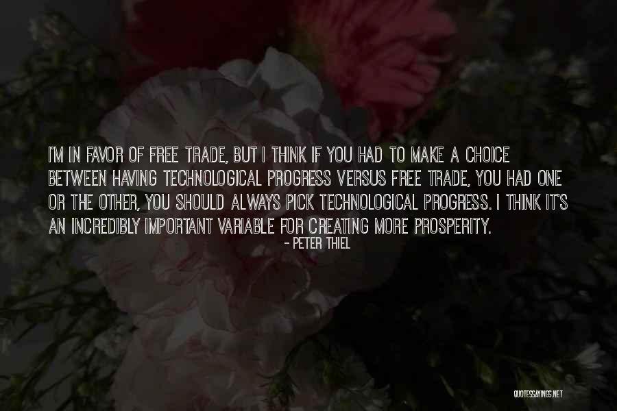 I Make You Free Quotes By Peter Thiel I Make You Free Quotes By Peter Thiel