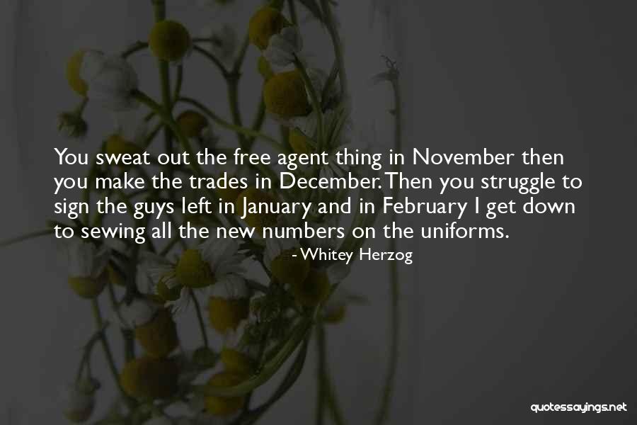 I Make You Free Quotes By Whitey Herzog I Make You Free Quotes By Whitey Herzog