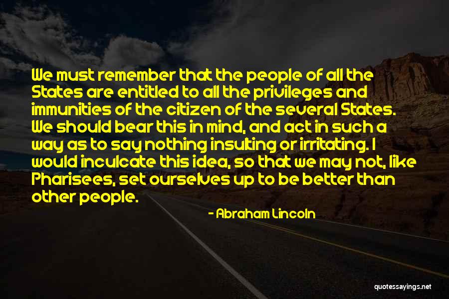 I May Act Like Quotes By Abraham Lincoln I May Act Like Quotes By Abraham Lincoln