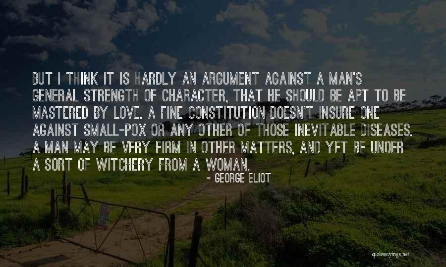 I May Be Small But Quotes By George Eliot I May Be Small But Quotes By George Eliot