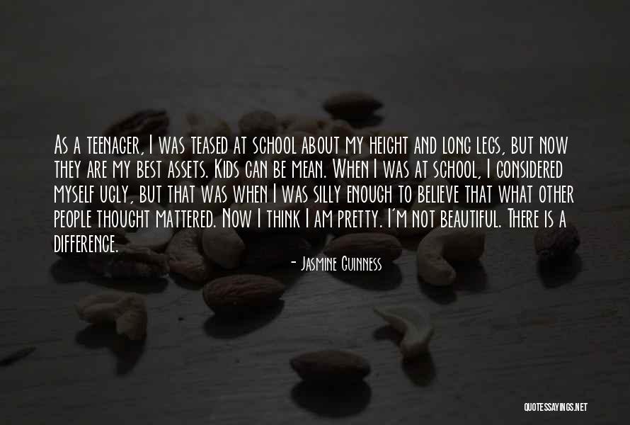 I May Be Ugly But Quotes By Jasmine Guinness I May Be Ugly But Quotes By Jasmine Guinness
