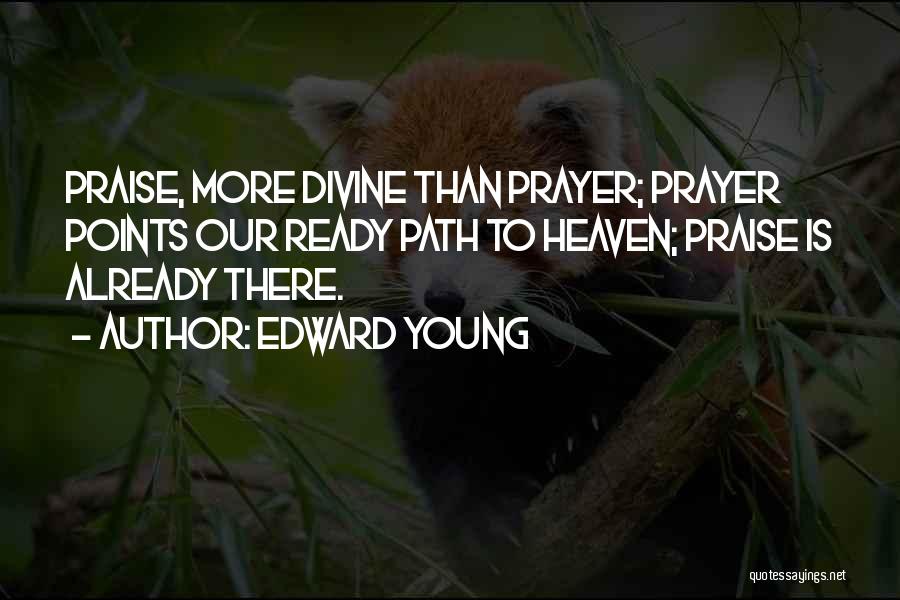 I May Be Young But I Ready Quotes By Edward Young