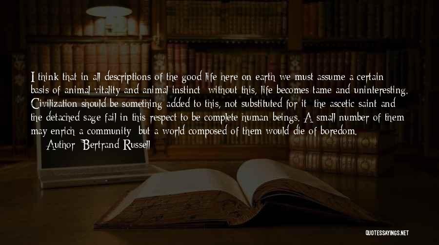 I May Fail Quotes By Bertrand Russell