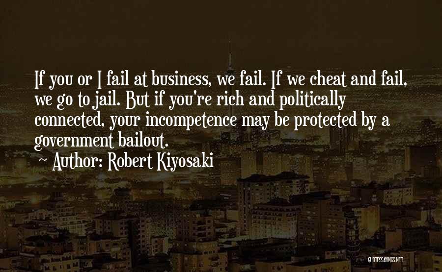 I May Fail Quotes By Robert Kiyosaki