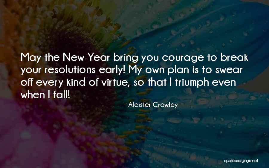 I May Fall Quotes By Aleister Crowley I May Fall Quotes By Aleister Crowley