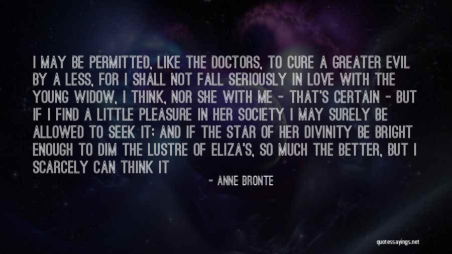 I May Fall Quotes By Anne Bronte