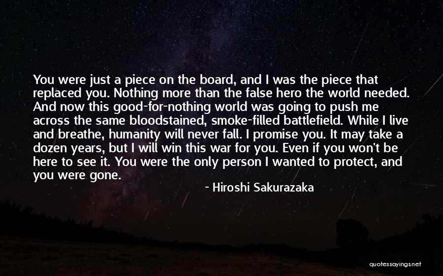 I May Fall Quotes By Hiroshi Sakurazaka I May Fall Quotes By Hiroshi Sakurazaka