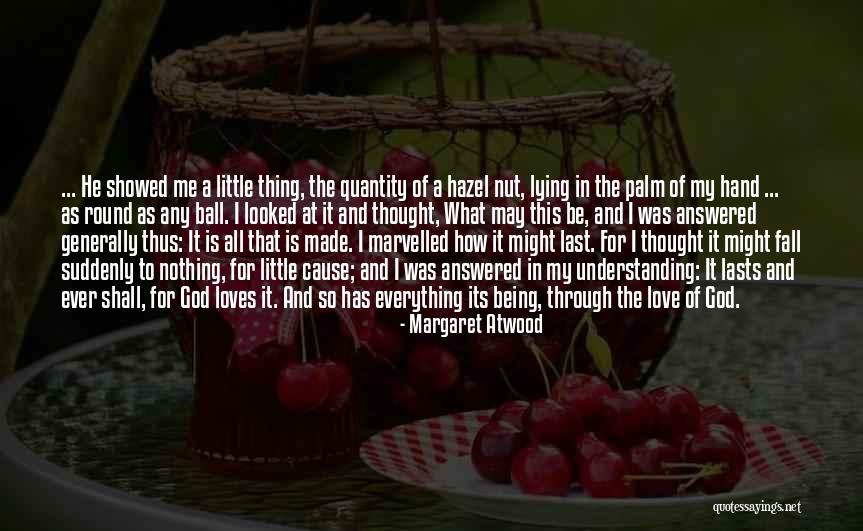 I May Fall Quotes By Margaret Atwood