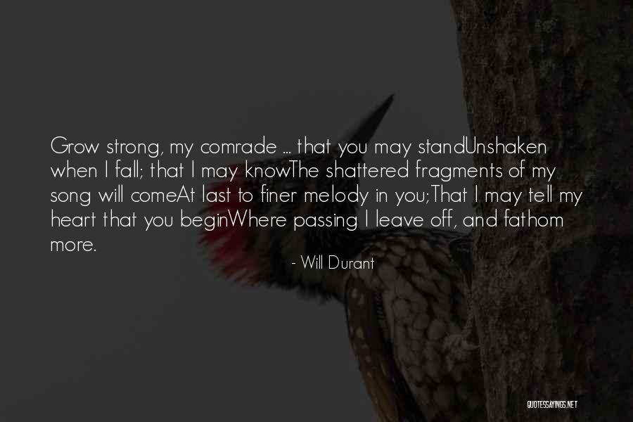 I May Fall Quotes By Will Durant