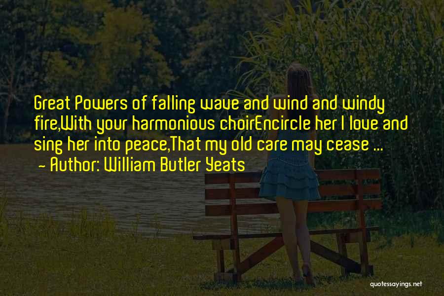 I May Fall Quotes By William Butler Yeats