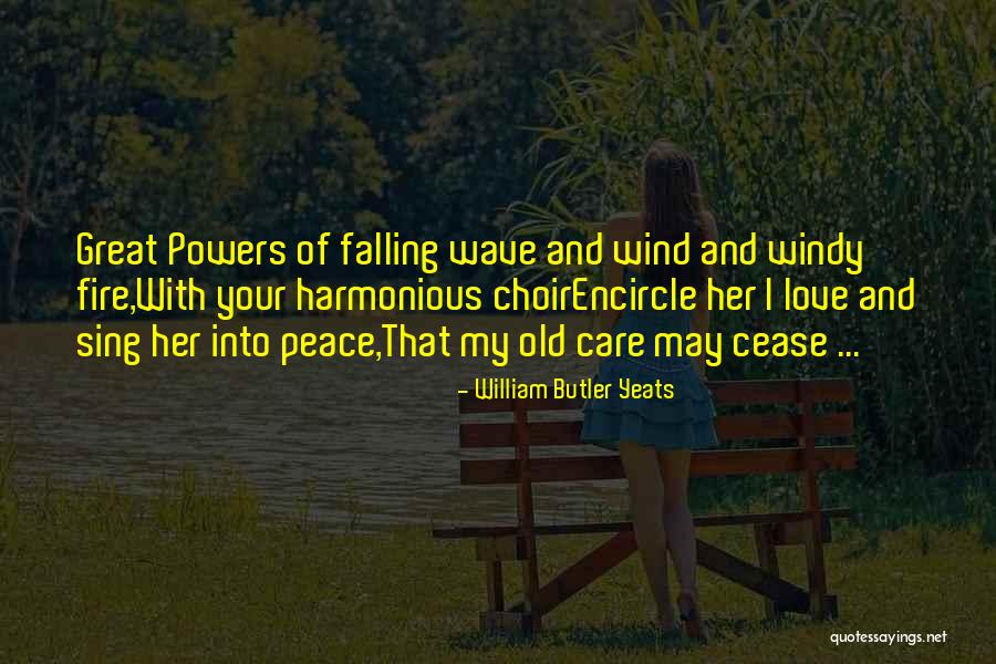 I May Fall Quotes By William Butler Yeats