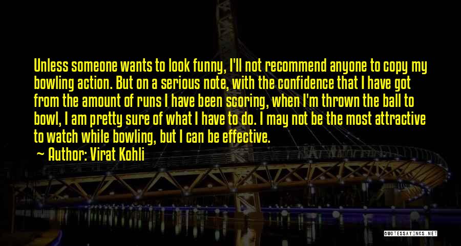 I May Look Quotes By Virat Kohli