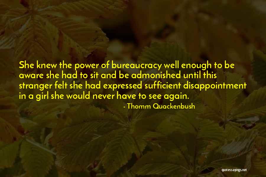 I May Never See You Again Quotes By Thomm Quackenbush I May Never See You Again Quotes By Thomm Quackenbush