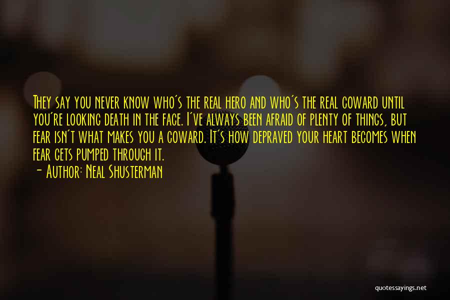 I May Not Always Know What To Say Quotes By Neal Shusterman