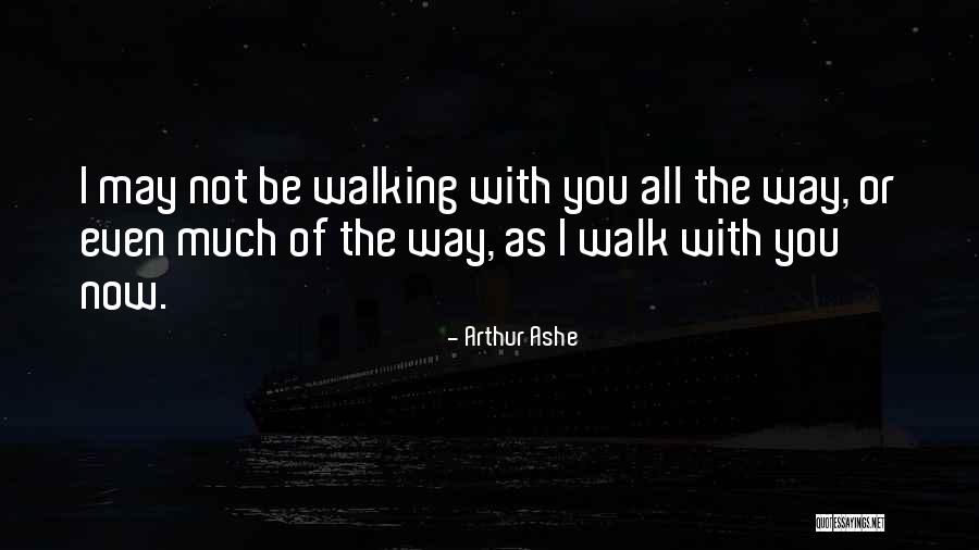 I May Not Be Much Quotes By Arthur Ashe I May Not Be Much Quotes By Arthur Ashe