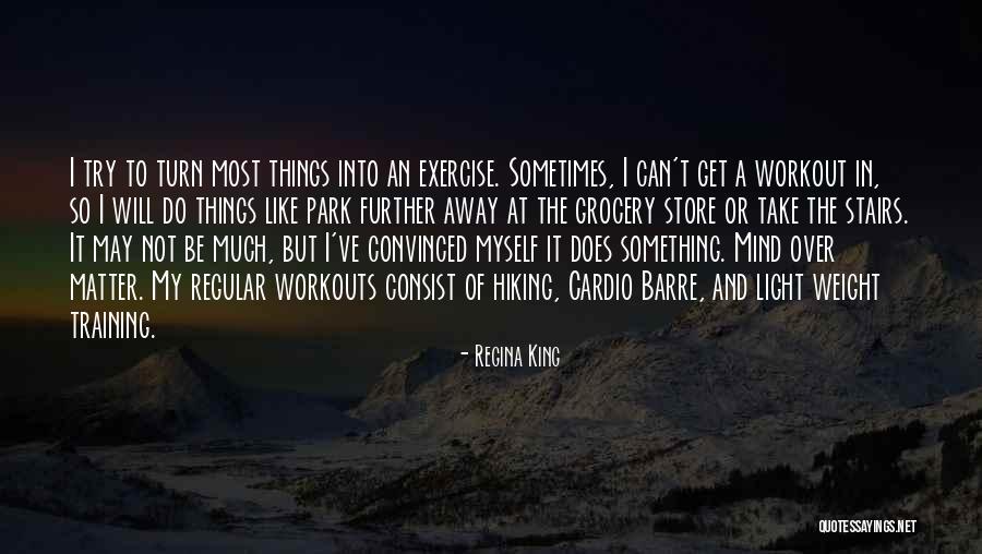 I May Not Be Much Quotes By Regina King I May Not Be Much Quotes By Regina King