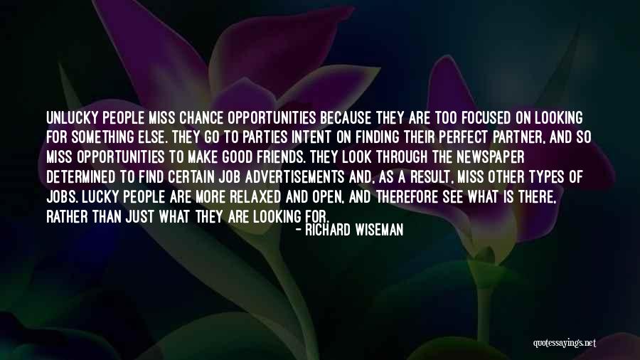 I May Not Be Perfect Friend Quotes By Richard Wiseman