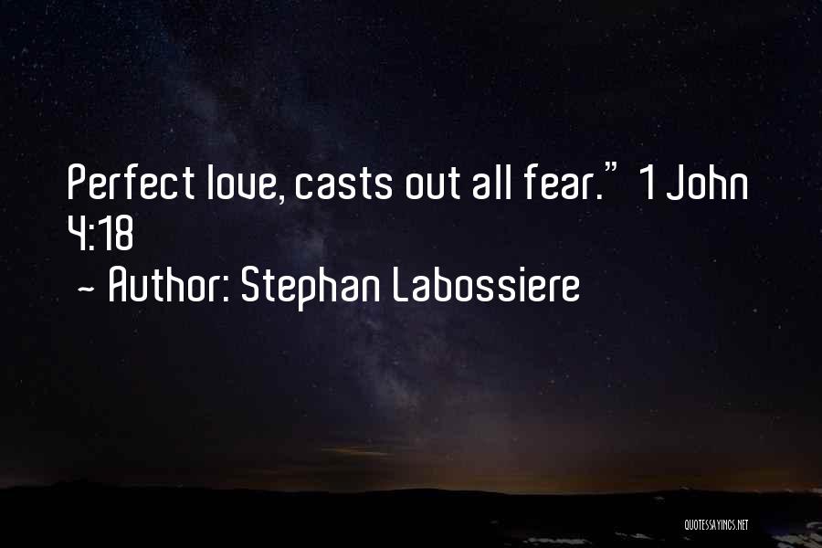 I May Not Be Perfect Love Quotes By Stephan Labossiere