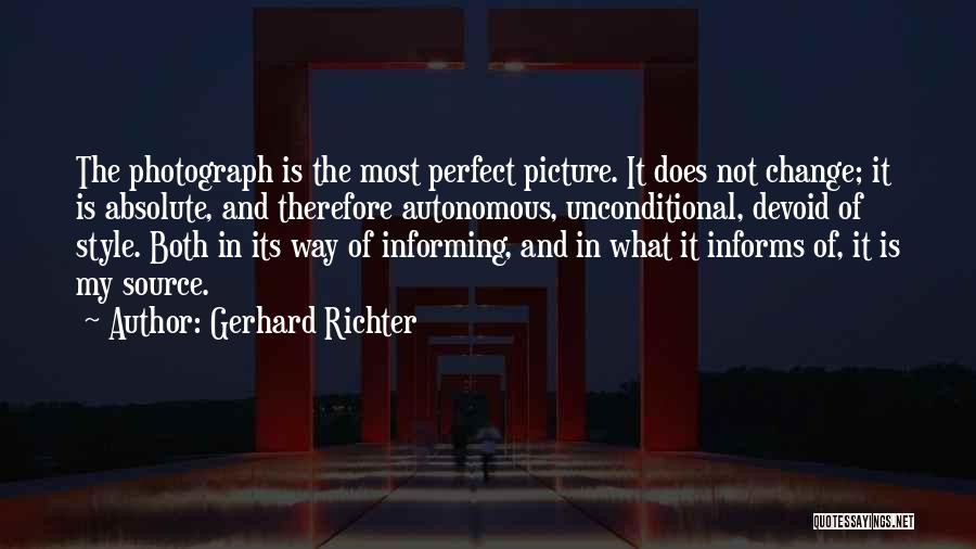 I May Not Be Perfect Picture Quotes By Gerhard Richter