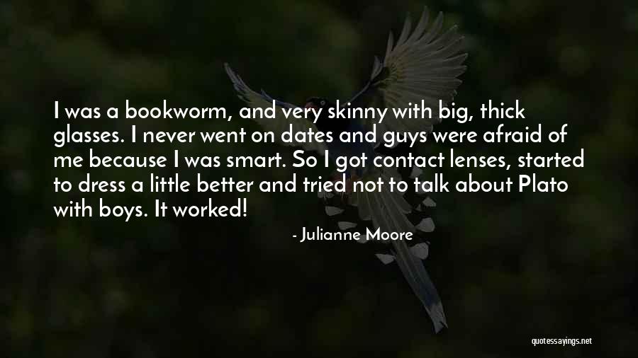 I May Not Be Skinny Quotes By Julianne Moore I May Not Be Skinny Quotes By Julianne Moore