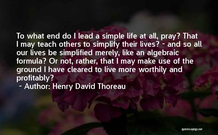 I May Not Lead Quotes By Henry David Thoreau