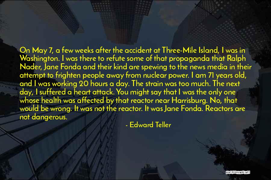 I May Not Say Much Quotes By Edward Teller I May Not Say Much Quotes By Edward Teller