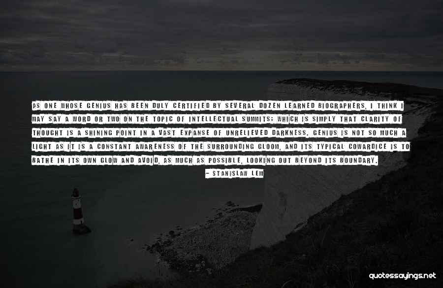 I May Not Say Much Quotes By Stanislaw Lem I May Not Say Much Quotes By Stanislaw Lem