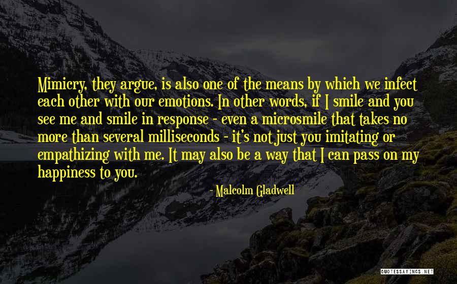 I May Or May Not Quotes By Malcolm Gladwell I May Or May Not Quotes By Malcolm Gladwell