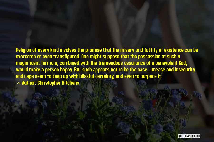 I May Seem Happy Quotes By Christopher Hitchens