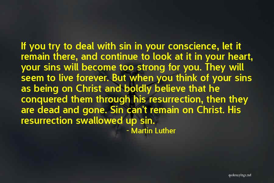 I May Seem Strong Quotes By Martin Luther