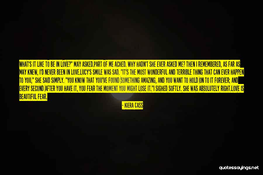 I May Smile Quotes By Kiera Cass I May Smile Quotes By Kiera Cass