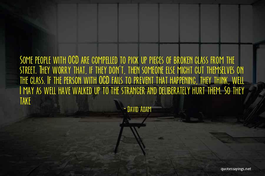 I May Worry Quotes By David Adam I May Worry Quotes By David Adam