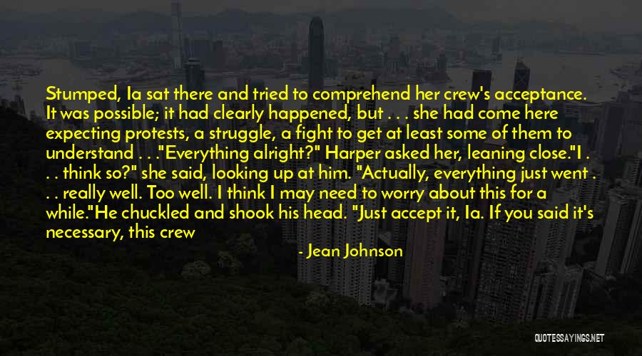 I May Worry Quotes By Jean Johnson I May Worry Quotes By Jean Johnson