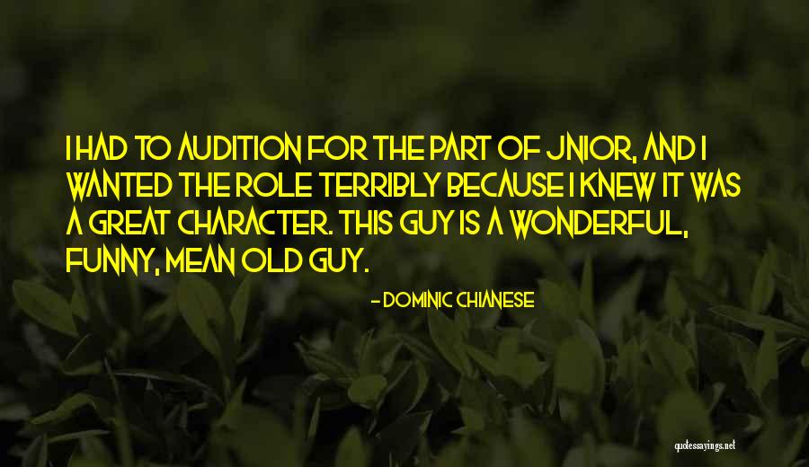 I Mean Funny Quotes By Dominic Chianese I Mean Funny Quotes By Dominic Chianese